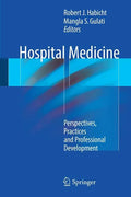 Hospital Medicine: Perspectives, Practices and Professional Development - Paperback