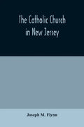 The Catholic Church in New Jersey - Paperback