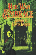 Her Wan Embrace - Paperback