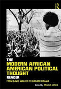 The Modern African American Political Thought Reader: From David Walker to Barack Obama - Paperback