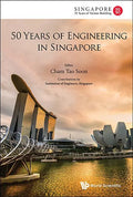 50 Years of Engineering in Singapore - Paperback