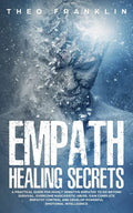 Empath Healing Secrets - Paperback