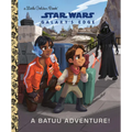 A Batuu Adventure! (Star Wars: Galaxy's Edge) - Hardcover