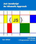 Just JavaScript: An Idiomatic Approach - Paperback