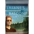 Liliane's Balcony: A Novella of Fallingwater - Paperback