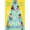 Opposite of Always - Paperback