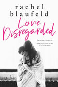 Love Disregarded - Paperback