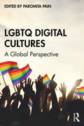 LGBTQ Digital Cultures: A Global Perspective - Paperback