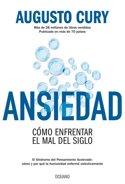 Ansiedad: Cómo Enfrentar El Mal del Siglo - Paperback