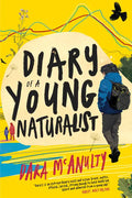Diary of a Young Naturalist - Hardcover