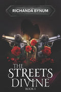 The Streets Divine: Book I - Paperback