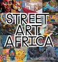 Street Art Africa - Hardcover