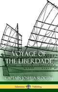 Voyage of the Liberdade (Hardcover) - Hardcover