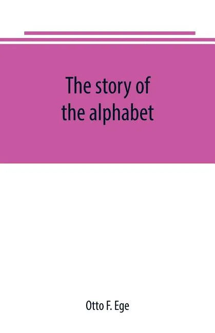 The story of the alphabet - Paperback