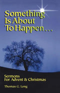 Something Is about to Happen - Paperback