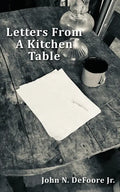 Letters From A Kitchen Table - Paperback