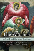 Watchers in Jewish and Christian Traditions - Paperback
