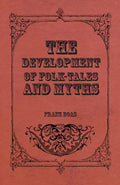 The Development of Folk-Tales and Myths - Paperback