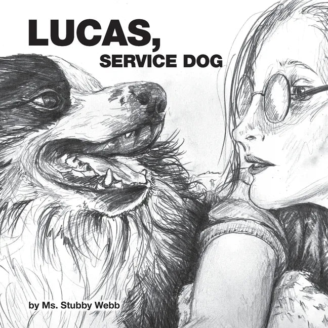 Lucas, Service Dog - Paperback