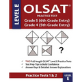 OLSAT Practice Test Grade 5 (6th Grade Entry) & Grade 4 (5th Grade Entry) - Level E -: Two OLSAT E Practice Tests (PRACTICE TESTS ONE & TWO), Grade 4/ - Paperback