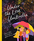 Under the Love Umbrella - Hardcover