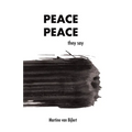 Peace, peace they say - Paperback