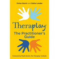 Theraplay(r) - The Practitioner's Guide - Paperback