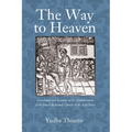 The Way to Heaven - Paperback