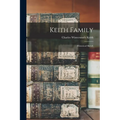 Keith Family: Historical Sketch - Paperback