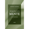 Atrapados En La Mente - Paperback