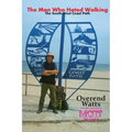 The Man Who Hated Walking - Paperback