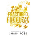 Fractured Freedom - Paperback