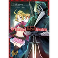 The Unwanted Undead Adventurer (Manga): Volume 1 - Paperback