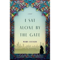 I Sat Alone by the Gate - Paperback