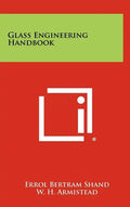 Glass Engineering Handbook - Hardcover