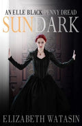 Sundark: An Elle Black Penny Dread - Paperback