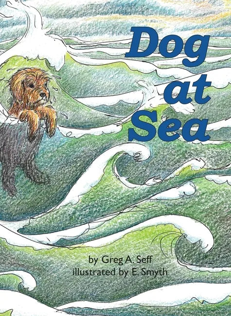 Dog at Sea - Hardcover