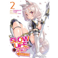 Slow Life in Another World (I Wish!) (Manga) Vol. 2 - Paperback