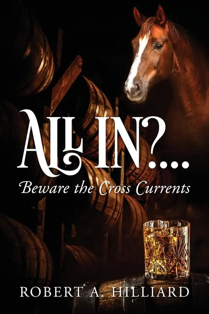 All In?... Beware the Cross Currents - Paperback