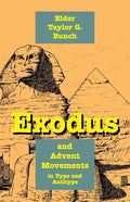 Exodus and Advent Movements in Type and Antitype - Paperback