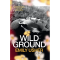Wild Ground - Hardcover