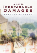 Irreparable Damages - Hardcover