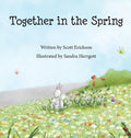 Together in the Spring - Hardcover