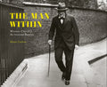 The Man Within: Winston Churchill an Intimate Portrait - Hardcover