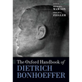 The Oxford Handbook of Dietrich Bonhoeffer - Paperback