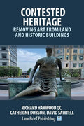 Contested Heritage - Removing Art from Land and Historic Buildings - Paperback
