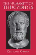 The Humanity of Thucydides - Paperback
