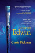 Living With Edwin - Hardcover
