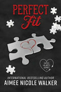 Perfect Fit: Fated Hearts Book Four - Paperback
