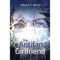 The Antifan Girlfriend - Paperback